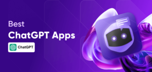 Best ChatGPT App