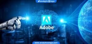 Benefits of Adobe Artificial Intelligence
